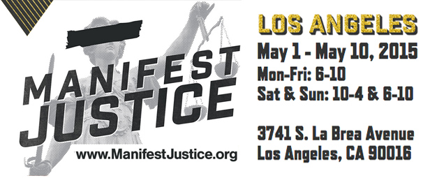 Image #1 for Manifest Exhibit: Manifest Justice May 1 - 10